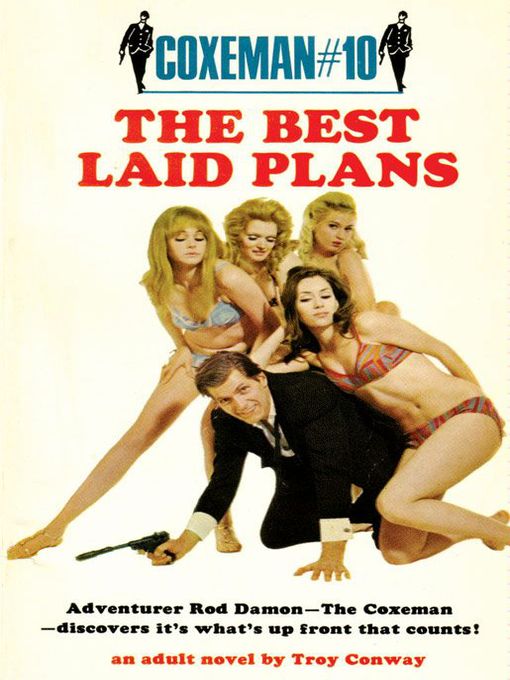 Title details for The Best Laid Plans by Troy Conway - Available